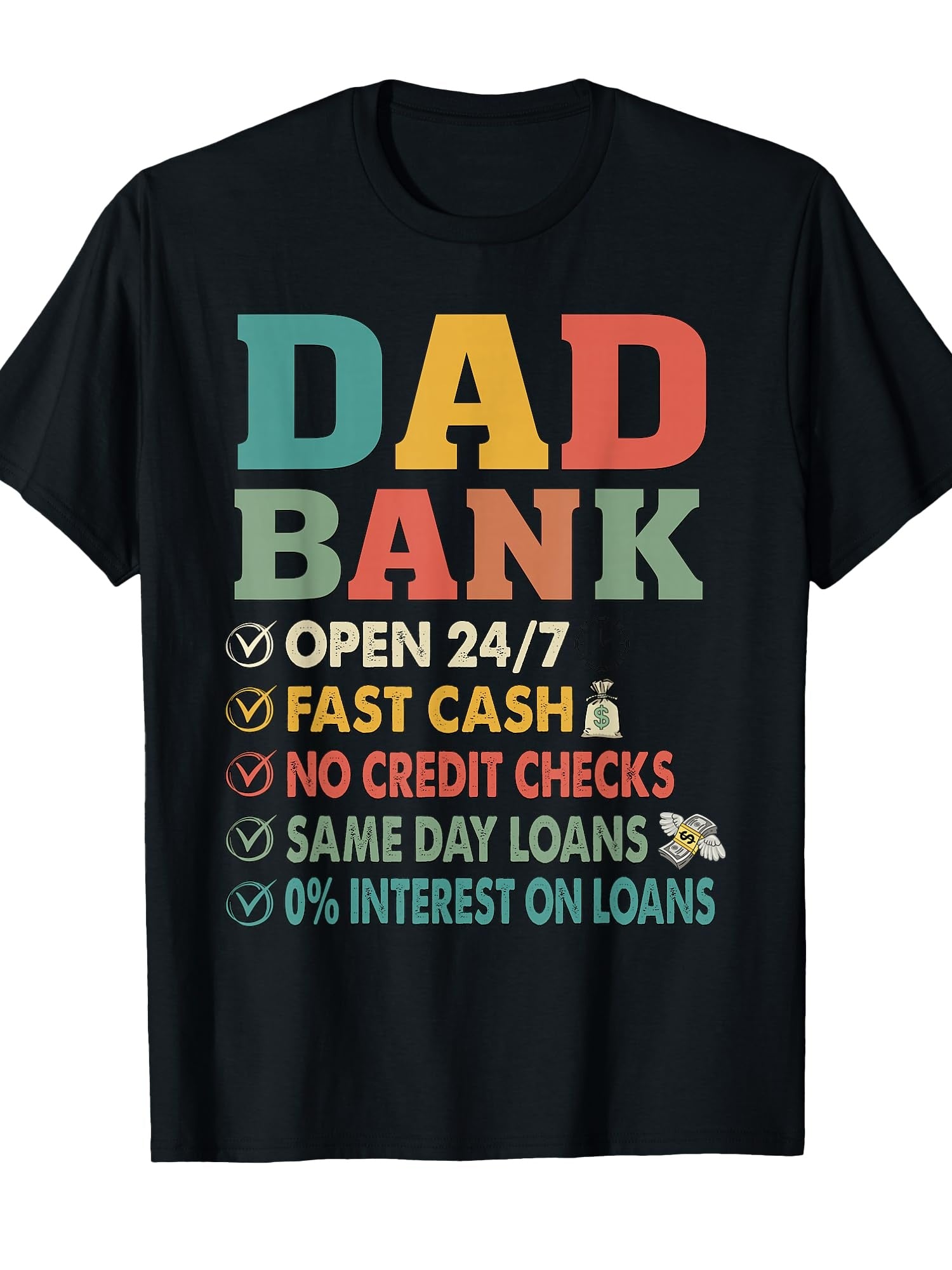 Dad Bank Funny Father's Day No Credit Checks Vintage Daddy T-Shirt